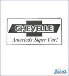 License Plate - Chevelle Americas Super Car! A