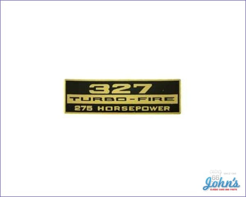 Valve Cover Decal 327 Turbo-Fire 275Hp Each A X