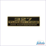 Valve Cover Decal- 327 Turbo-Fire 300Hp. Each A